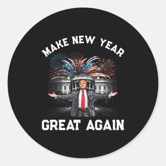 Sticker Rond Make New Year Great Again Happy New Years Eve Day  (Devant)