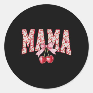 Sticker Rond Mama Cherry Floral Joyeux Fête des mères Maman Vie