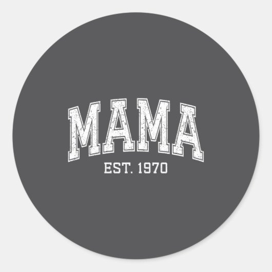 Sticker Rond Mama Est 1970 Mom D Mothers Day Ized  (Devant)