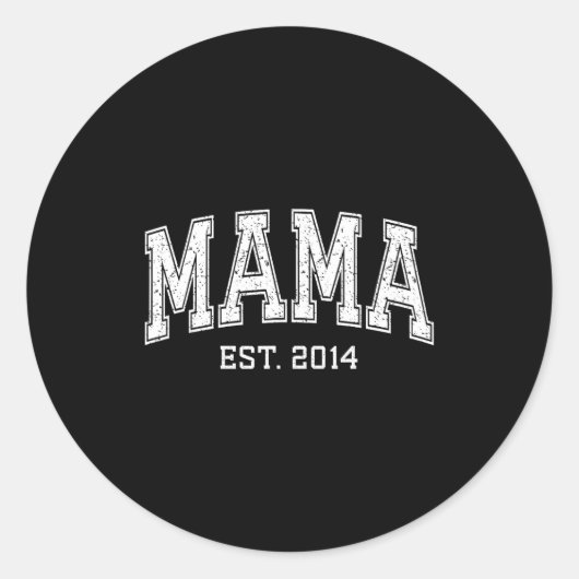 Sticker Rond Mama Est 2014 Mom D Mothers Day Ized  (Devant)