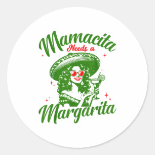 Sticker Rond Mamacita a besoin d'une margarita Cinco De Mayo dr