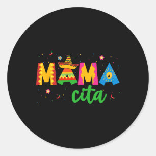 Sticker Rond Mamacita Cinco De Mayo Sombrero Femmes Maman Mot