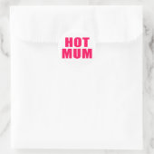 Sticker Rond Maman chaude (Sac)