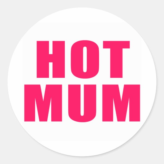 Sticker Rond Maman chaude (Devant)
