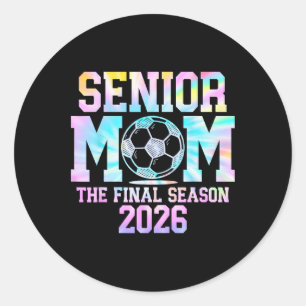 Sticker Rond Maman de foot senior Dernière saison 2026 Cl 2026