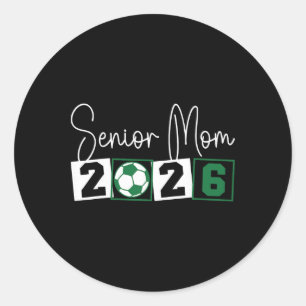 Sticker Rond Maman de footballeuse Senior 2026 Maman Cl de la p