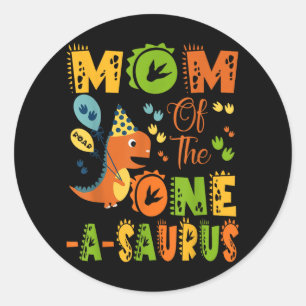Sticker Rond Maman De La Partie Dinosaure D'Un-A-Saurus 1er Ann