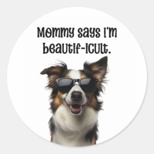 Sticker Rond Maman dit que je suis un Border Collie drôle et ma