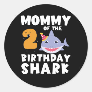 Sticker Rond Maman Du Requin D'Anniversaire 2 ans Anniversaire