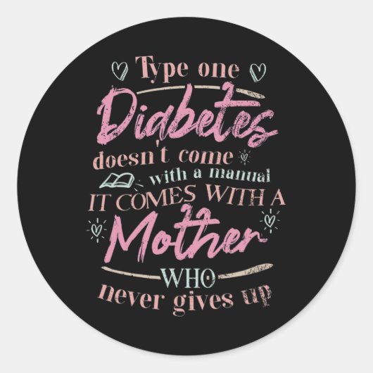 Sticker Rond Maman D'Un Enfant Diabète T1D (Devant)