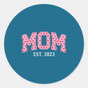Sticker Rond Maman Est 2023 Maman Fête des Mères