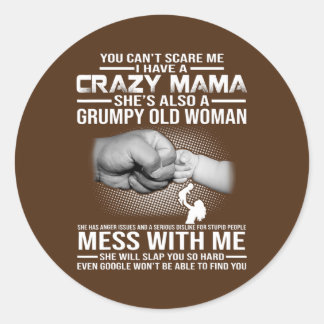 Sticker Rond Maman folle
