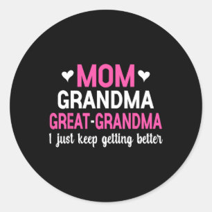 Sticker Rond Maman Grand-mère Grand-grand-mère Je Continue À Pa