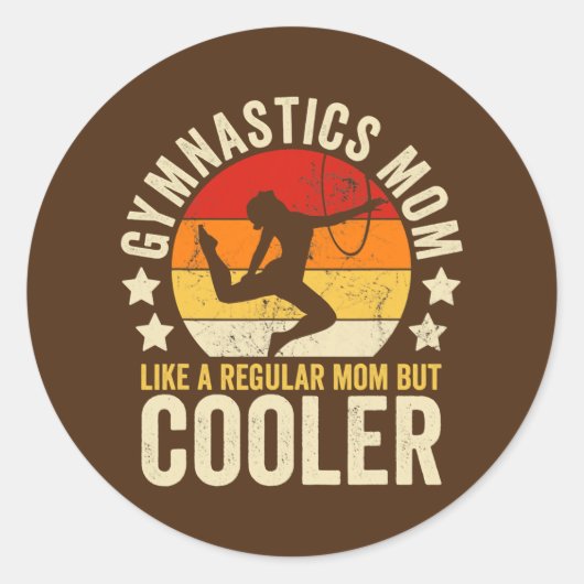Sticker Rond Maman Gymnastique Comme Une Maman Régulière Mais G (Devant)