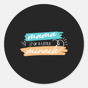 Sticker Rond Maman Ivf Maman Maman D'Un Petit Miracle Transfert