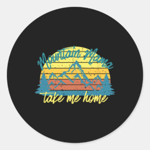 Sticker Rond Maman Montagne Ramène-Moi À La Maison Drôle De Ran