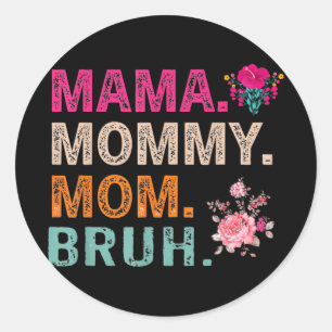 Sticker Rond Maman Noun Définition Funny Mama Fête des mères