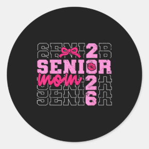 Sticker Rond Maman senior 2026 maman fière d'une promotion de 2