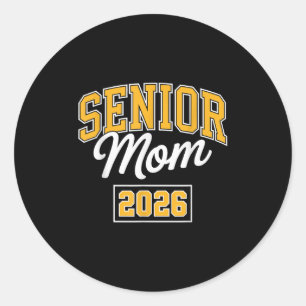 Sticker Rond Maman senior 2026 Mère fière diplômée Conception C