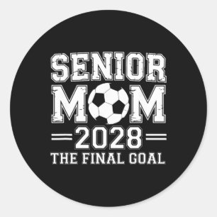 Sticker Rond Maman senior 2028 Le dernier but de football