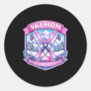 Sticker Rond Maman skieuse agent de sécurité des pistes fête de