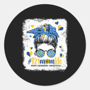 Sticker Rond Maman Vie Messager Bun Down Syndrome Sensibilisati