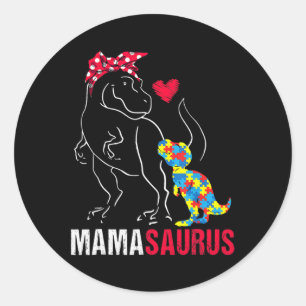 Sticker Rond Mamasaurus T Rex Dinosaur Mama Saurus Autisme Awar