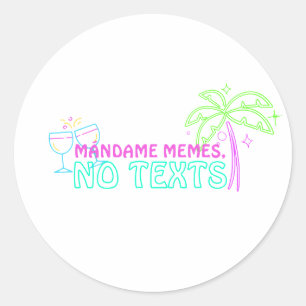 Sticker Rond Mándame mèmes, pas de textes Neon héritage hispani