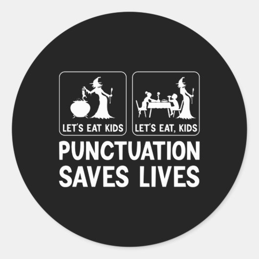 Sticker Rond Mangeons La Ponctuation Sauve Des Vies Enseignants (Devant)
