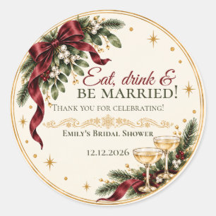 Sticker Rond Manger, boire et être marié Christmas Enterrement
