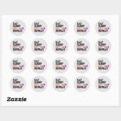 Sticker Rond MANGER DORMIR LESBIENNE RÉPÉTER T-Shirt (Feuille)