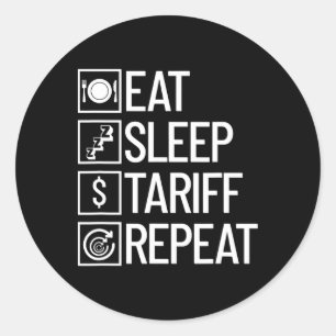 Sticker Rond Manger Dormir Tarif Répéter Drôle Trump Tarif