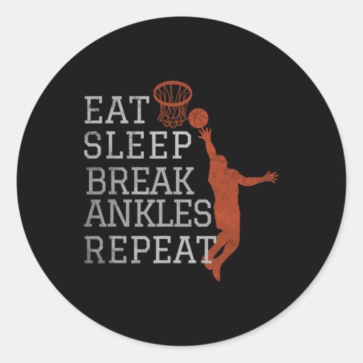 Sticker Rond Manger Sleep Break Ankles Répéter Basketball Fun (Devant)