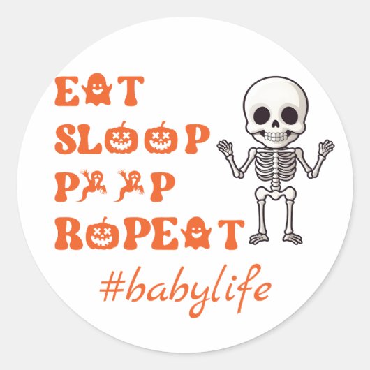 Sticker Rond Manger Sleep Poop Répéter mignon Octobre Squelette (Devant)