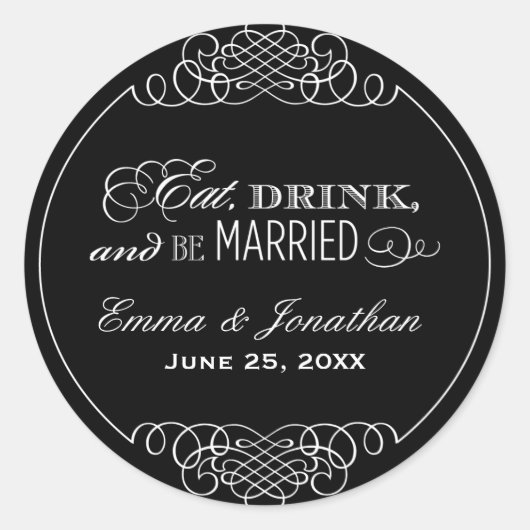 Sticker Rond Mangez Boire et être marié Mariage noir Monogramme (Devant)