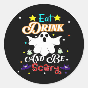 Sticker Rond Mangez Boire Et Soyez Effrayant Joyeux Halloween J