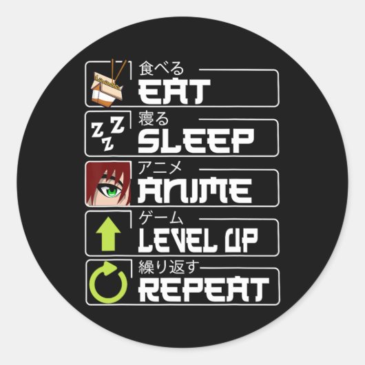 Sticker Rond Mangez l'Anime de sommeil niveau haut Répéter Otak (Devant)