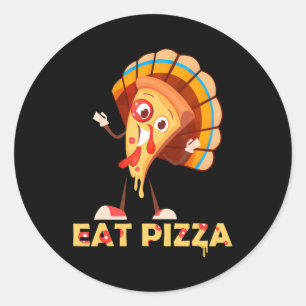 Sticker Rond Mangez Pizza Turquie Adulte Vega Drôle Thanksgivin