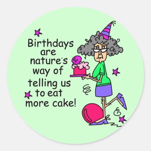 Sticker Rond Mangez plus de gâteau Humour d'anniversaire (Devant)