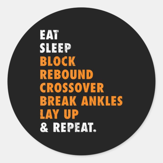 Sticker Rond Mangez Sleep Basketball Répéter un cadeau amusant  (Devant)