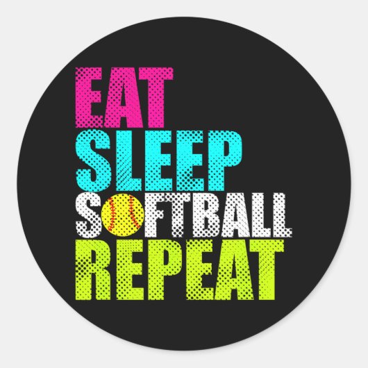 Sticker Rond Mangez Sleep Fastpitball Softball Répéter Funny (Devant)