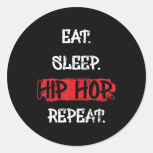 Sticker Rond Mangez Sleep Hip hop Répétez Old School Rap 90s Ca
