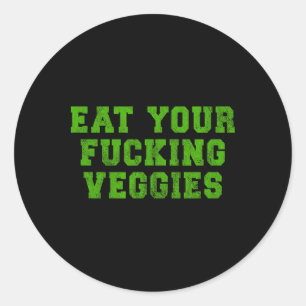 Sticker Rond Mangez Vos Légumes Végétariens Humour Culturisme