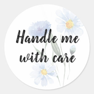 Sticker Rond Manipulez-moi avec soin - Fleur aquarelle délicate