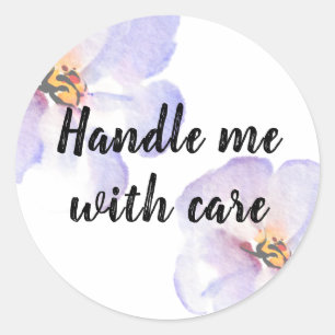 Sticker Rond Manipulez-moi avec soin - Fleur aquarelle délicate