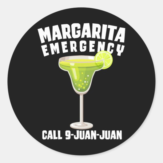 Sticker Rond Margarita Appel d'urgence 9 Juan Juan Funny Cinco  (Devant)