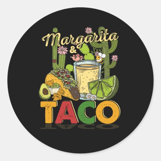Sticker Rond Margarita Tacos Funny Margarita Tequila Drinker Ta (Devant)