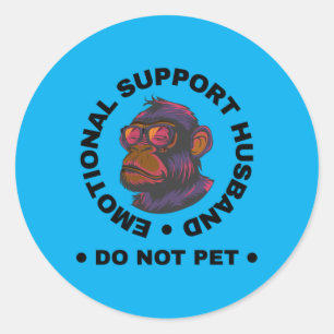 Sticker Rond Mari soutien émotionnel Ne caressez pas le singe