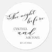 Sticker Rond Mariage de script moderne "La nuit d'avant" (Devant)