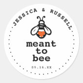 Sticker Rond Mariage Moderne Meant To Bee (Devant)